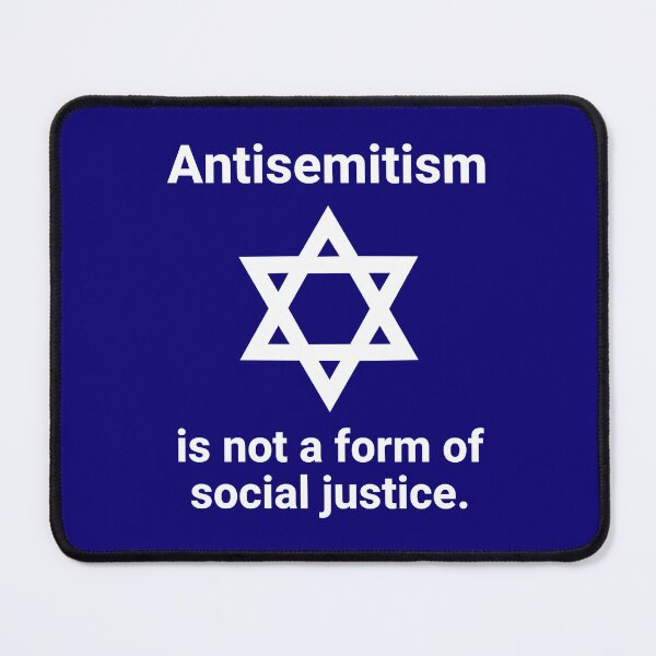 Item preview, Antisemitism is not social justice designed and sold by Rachel the Artist .