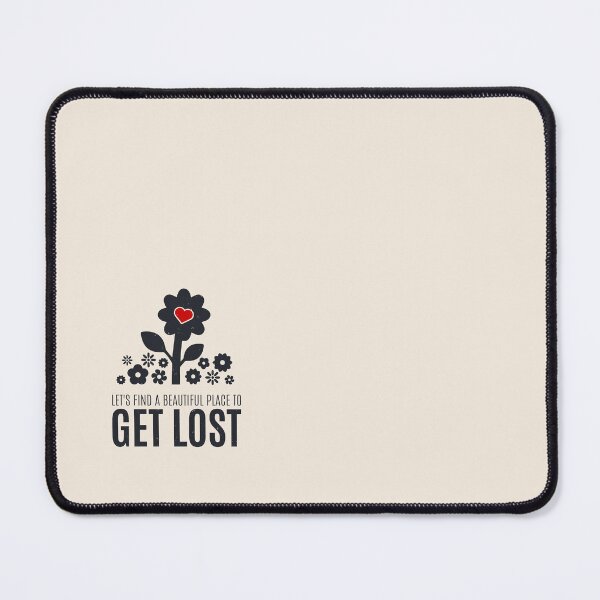 Item preview, Let's Find A Beautiful Place To Get Lost designed and sold by Alfredus.