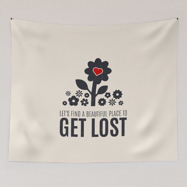 Item preview, Let's Find A Beautiful Place To Get Lost designed and sold by Alfredus.