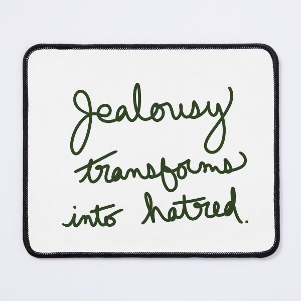 Item preview, Jealousy Transforms into Hatred designed and sold by abeink.