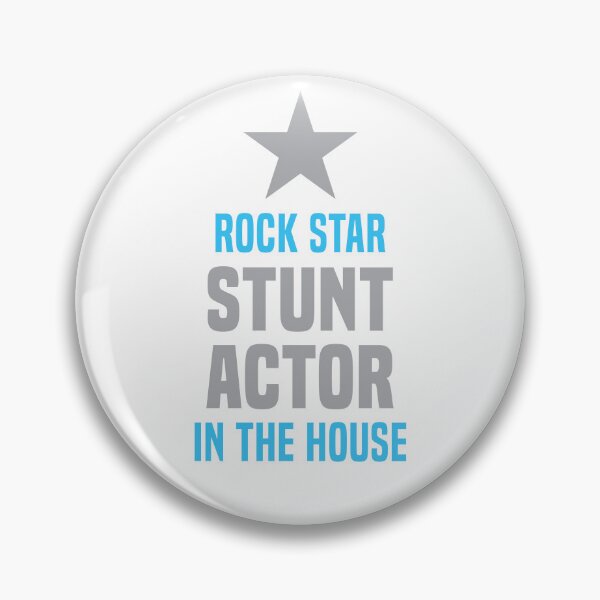 Item preview, Rock Star Stunt Actor in the House designed and sold by NermilioDesigns.