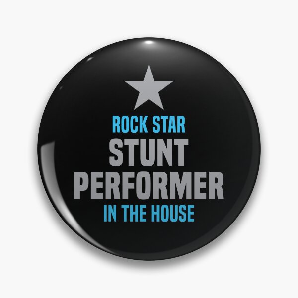 Item preview, Rock Star Stunt Performer in the House designed and sold by NermilioDesigns.