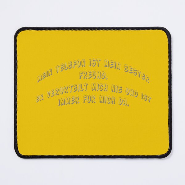 Item preview, Mein Telefon ist mein bester Freund. Er verurteilt mich nie und ist immer für mich da. designed and sold by Collection de trésors .