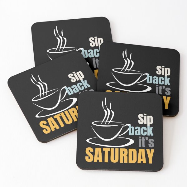 Item preview, Sip Back, it's Saturday designed and sold by ParenthoodPuns.