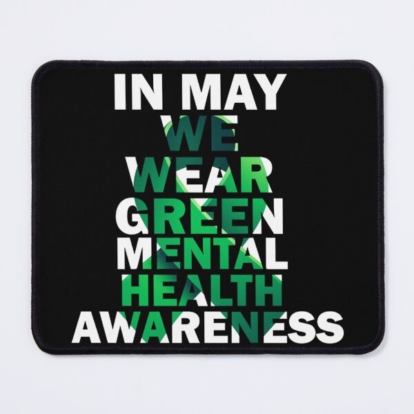 Item preview, In May We Wear Green Mental Health Awareness Month designed and sold by Echonn.
