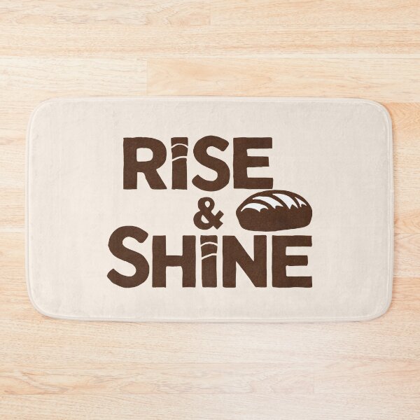 Item preview, Rise & Shine Homemade Sourdough Bread Baking Lover Baker designed and sold by KLArtzStore.