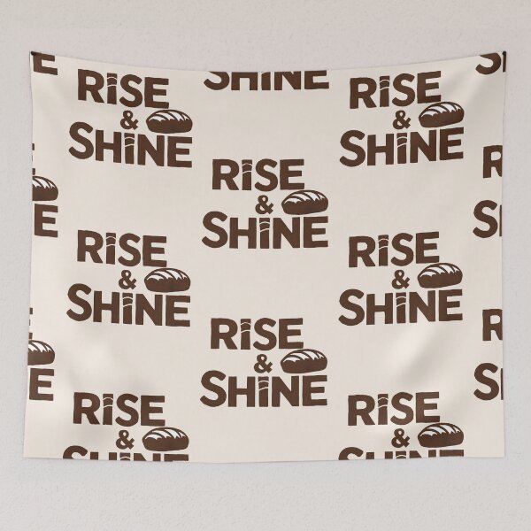 Item preview, Rise & Shine Homemade Sourdough Bread Baking Lover Baker designed and sold by KLArtzStore.
