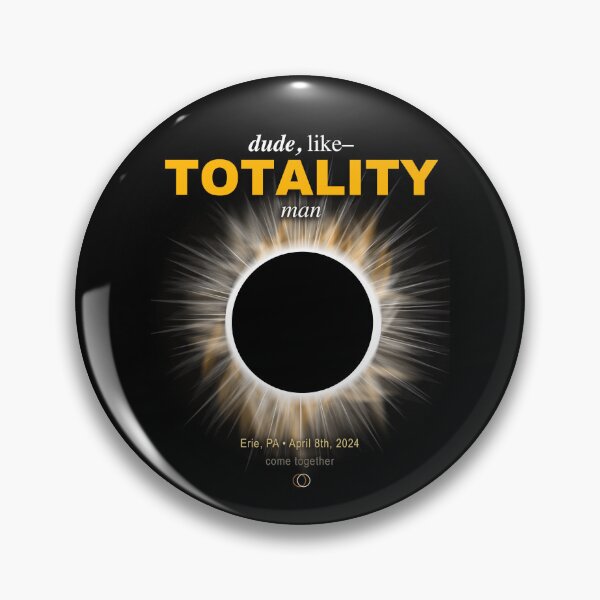 Artikelvorschau, Dude Like Totality Man – Totale Sonnenfinsternis Erie PA Pennsylvania entworfen und verkauft von srhosterman.