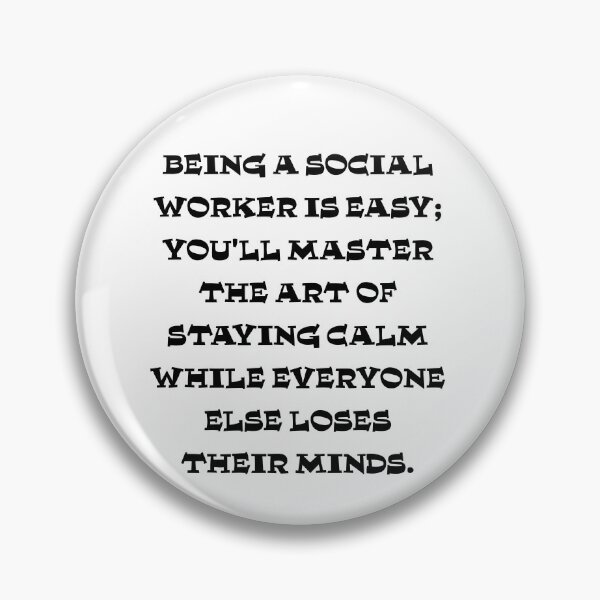 Item preview, Social workers masters the art of staying calm designed and sold by Taans-Creation.