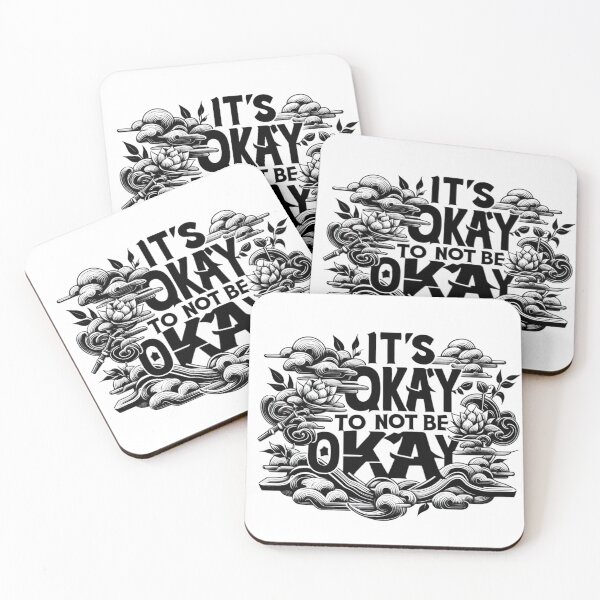 Item preview, It’s Ok to not be ok designed and sold by TheChang.