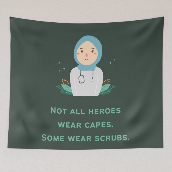 Item preview, Not All Heroes Wear Capes. Some Wear Scrubs. Celebrating Medical Workers designed and sold by Rebel-Design.