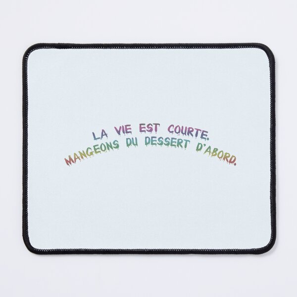 Item preview, La vie est courte. Mangeons du dessert d'abord. designed and sold by Collection de trésors .