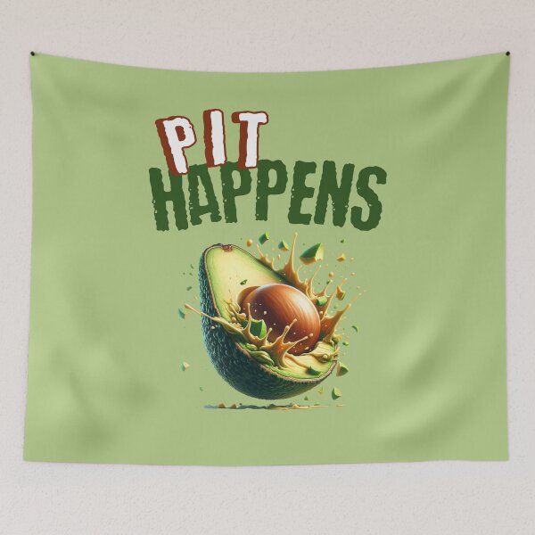 Item preview, Pit Happens for Avocado lovers designed and sold by TravelingPlateS.