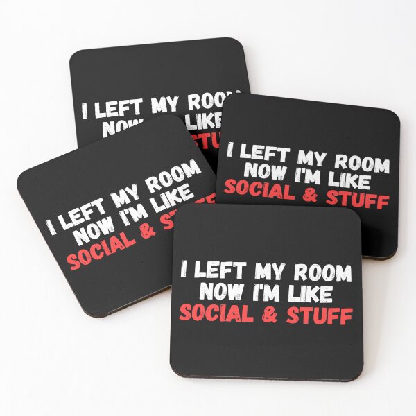 Item preview, i left my room now i'm like social and stuff designed and sold by manandi1.