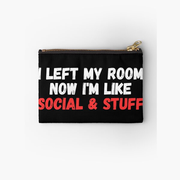 Item preview, i left my room now i'm like social and stuff designed and sold by manandi1.