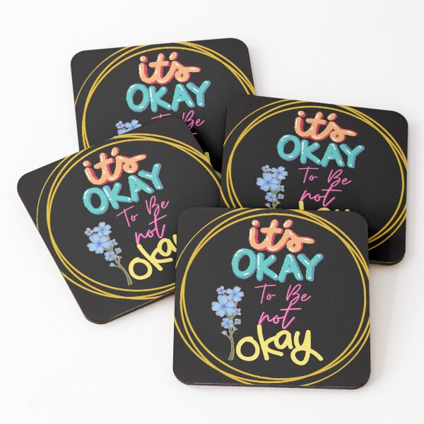 Item preview, Its ok to be Not okay designed and sold by J-TheArtCafe.