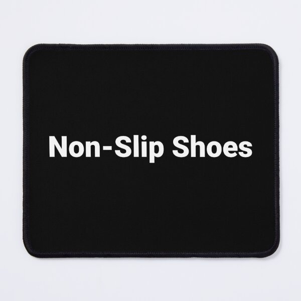 Item preview, Non-Slip Shoes designed and sold by Text-based T-Shirts and Gifts.
