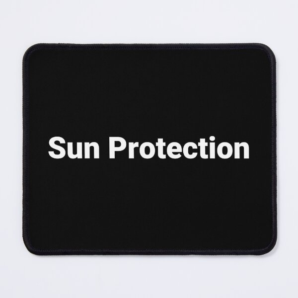 Item preview, Sun Protection designed and sold by Text-based T-Shirts and Gifts.