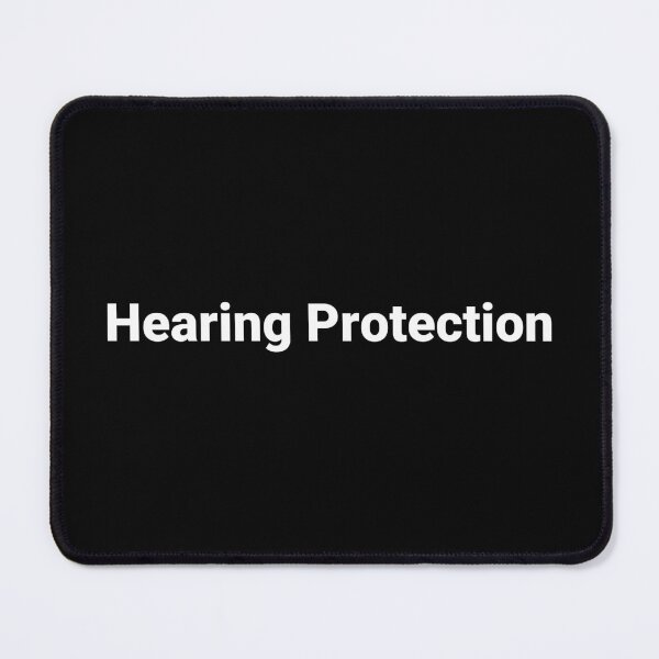 Item preview, Hearing Protection designed and sold by Text-based T-Shirts and Gifts.
