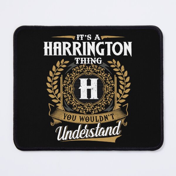 Item preview, It Is A Harrington Thing You Wouldnt Understand  designed and sold by Huck-me.