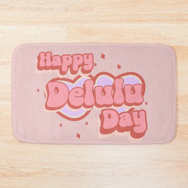 Item preview, Happy Delulu Day designed and sold by soapblossom.