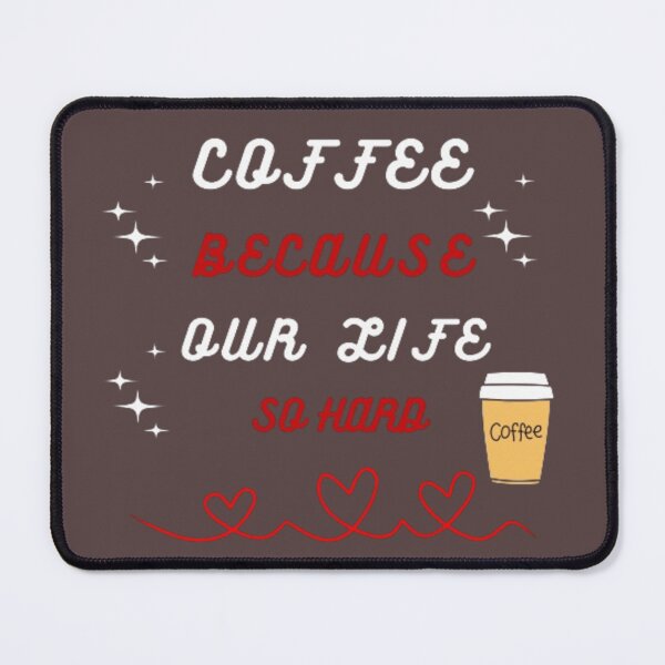 Item preview, Coffee because life so hard. designed and sold by Jimmybyjimmy.