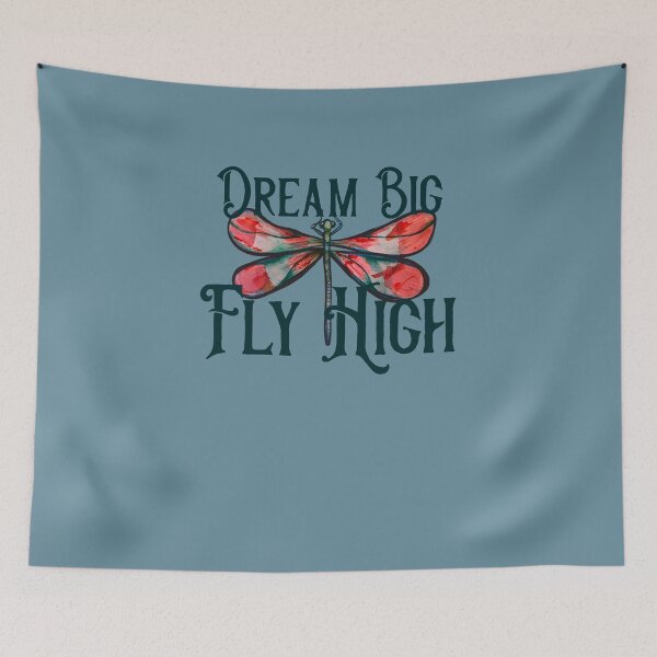 Item preview, Dream Big Fly High Dragonfly designed and sold by FrictionMaxxing.