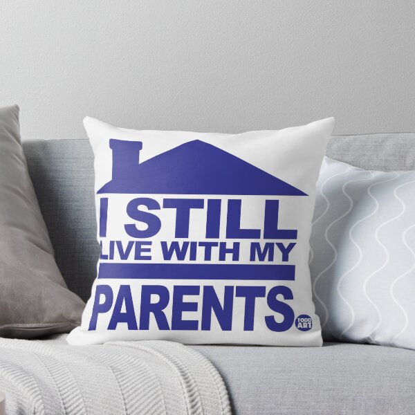 Item preview, I Still Live With My Parents designed and sold by TODD GOLDMAN.