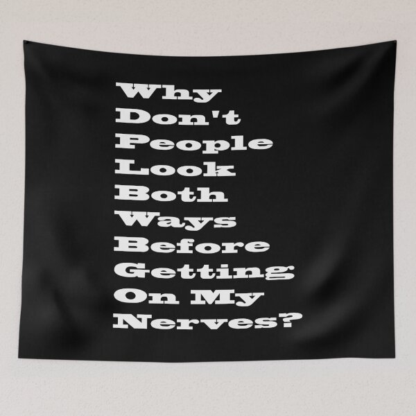 Item preview, Always Look Both Ways designed and sold by digifun.