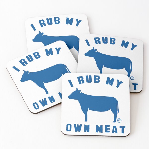 Item preview, I Rub My Own Meat designed and sold by TODD GOLDMAN.