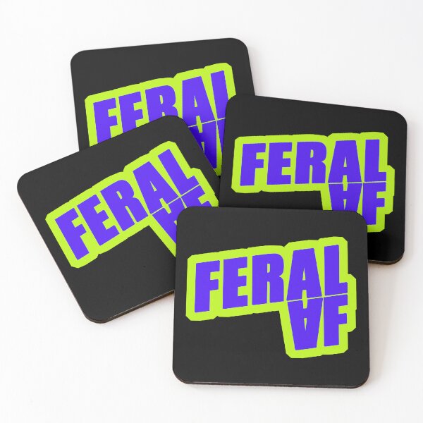 Item preview, FERAL AF designed and sold by Kackos.