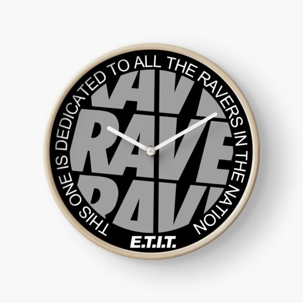 RAVE RAVE RAVE #2 Uhr