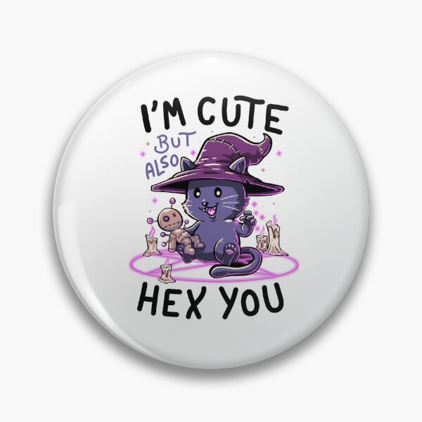 Item preview, I’m Cute But Also Hex You - Funny witch Evil Cat Gift designed and sold by koalateess.
