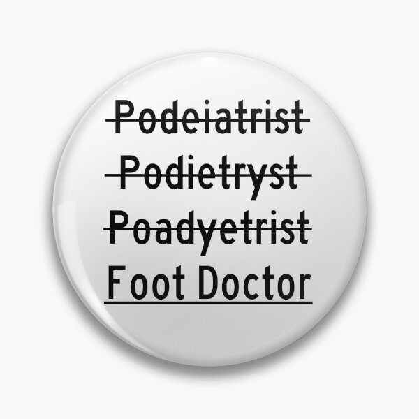Item preview, Podiatrist Foot Doctor Funny Mispelling designed and sold by Wurmbone.