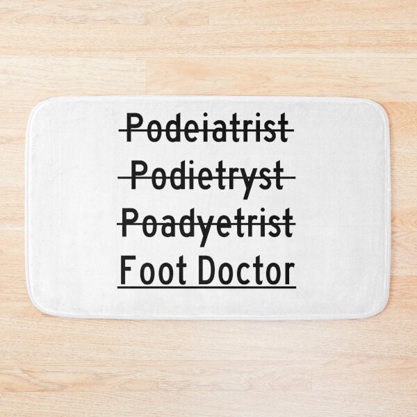 Item preview, Podiatrist Foot Doctor Funny Mispelling designed and sold by Wurmbone.