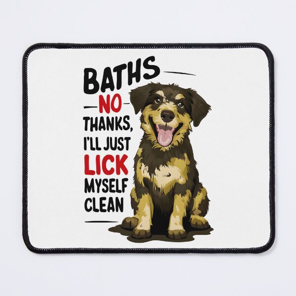 Item preview, Muddy Pup's Bath Avoidance Humor Design designed and sold by VoyteksDesigns.