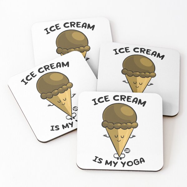 Artikelvorschau, Ice Cream Is My Yoga entworfen und verkauft von TODD GOLDMAN.