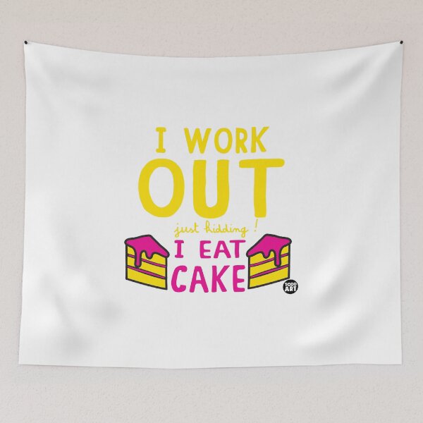 Item preview, I Work Out I Eat Cake designed and sold by TODD GOLDMAN.