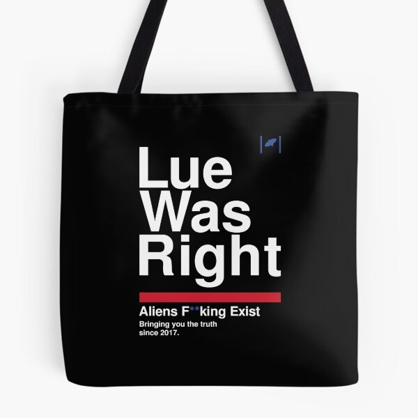 Item preview, Lue Was Right - White Text designed and sold by Dan Zetterström.