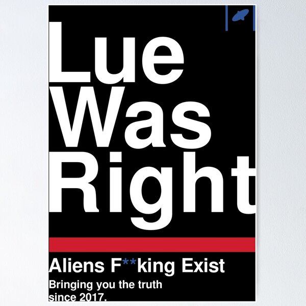 Item preview, Lue Was Right - White Text designed and sold by Dan Zetterström.