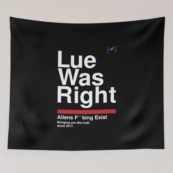 Item preview, Lue Was Right - White Text designed and sold by Dan Zetterström.