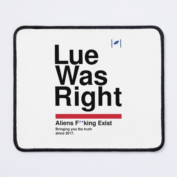 Item preview, Lue Was Right - Black Text designed and sold by Dan Zetterström.