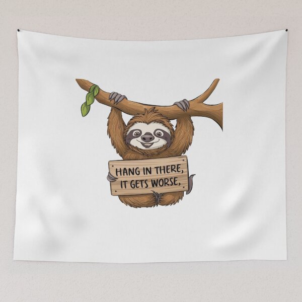 Item preview, Hang In There It Gets Worse designed and sold by beoneprints.