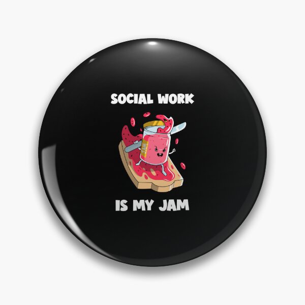 Item preview, Social work is my jam designed and sold by wittyprinttop.