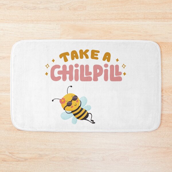 Item preview, Take a chill pill bee designed and sold by PatiMN.