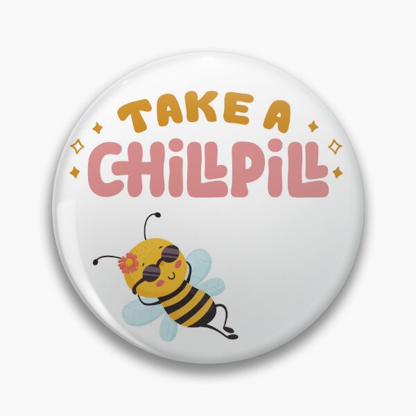 Item preview, Take a chill pill bee designed and sold by PatiMN.