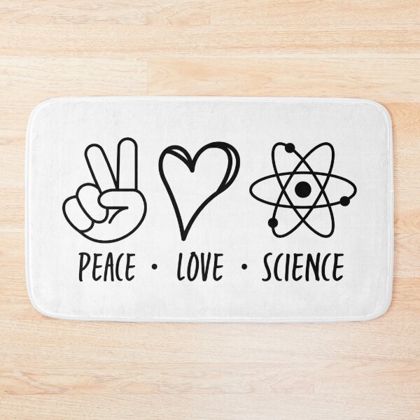 Item preview, Peace Love Science designed and sold by ScienceCorner.