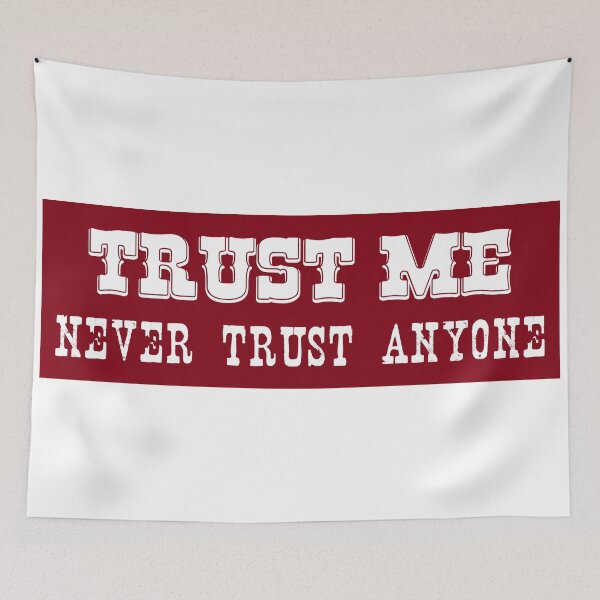 Item preview, Trust Me designed and sold by 300Spikes.
