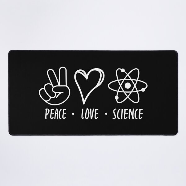 Item preview, Peace Love Science designed and sold by ScienceCorner.
