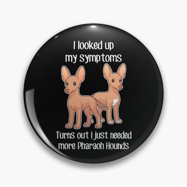 Item preview, Need Pharaoh Hound Dog designed and sold by Clara Hollins.